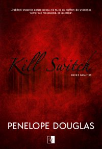 Kill Switch - Penelope Douglas - ebook