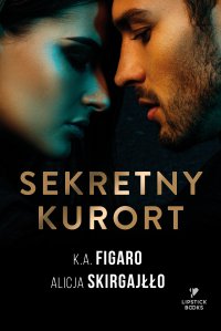 Sekretny kurort - K.A. Figaro - ebook