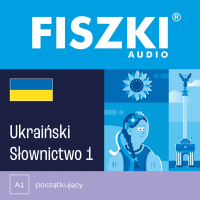 FISZKI audio – ukraiński – Słownictwo 1