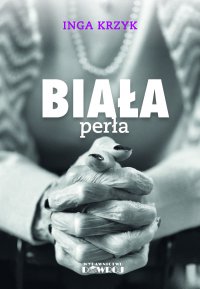 Biała perła - Inga Krzyk - ebook
