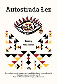 Autostrada Łez - Jessica McDiarmid - ebook