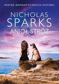 Anioł stróż - Nicholas Sparks - ebook