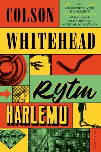Rytm Harlemu - Colson Whitehead - ebook