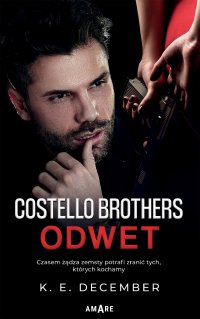 Costello Brothers. Odwet - K.E. December - ebook