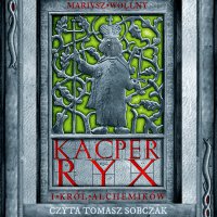 Kacper Ryx i król alchemików. Tom 4 - Mariusz Wollny - audiobook
