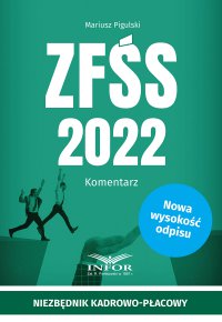 ZFŚS 2022. Komentarz - Mariusz Pigulski - ebook