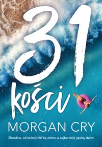 31 kości - Morgan Cry - ebook