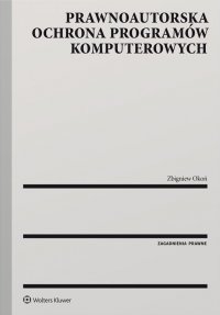 Prawnoautorska ochrona programów komputerowych - Zbigniew Okoń - ebook