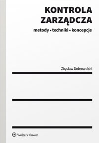 Kontrola zarządcza - Zbysław Dobrowolski - ebook