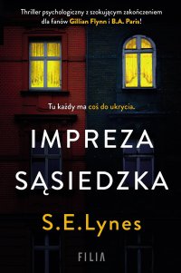 Impreza sąsiedzka - S. E. Lynes - ebook