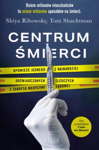 Centrum śmierci - Shiya Ribowsky - ebook