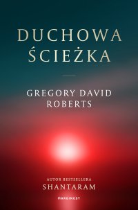 Duchowa Ścieżka - Gregory David Roberts - ebook