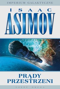 Prądy przestrzeni - Isaac Asimov - ebook