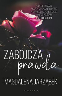 Zabójcza prawda - Magdalena Jarząbek - ebook
