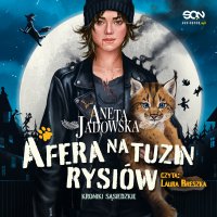 Afera na tuzin rysiów - Aneta Jadowska - audiobook