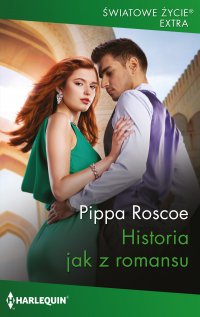 Historia jak z romansu - Pippa Roscoe - ebook