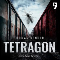 Tetragon - Thomas Arnold - audiobook