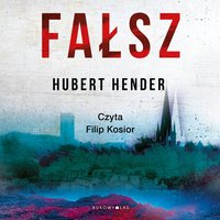 Fałsz - Hubert Hender - audiobook