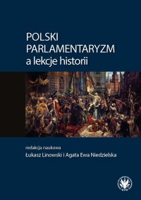 Polski parlamentaryzm a lekcje historii - Małgorzata Strzelecka - ebook