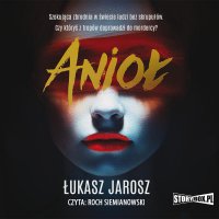 Anioł - Łukasz Jarosz - audiobook
