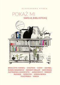 Pokaż mi swoją bibliotekę - Aleksandra Rybka - ebook