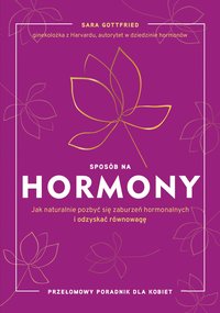 Sposób na hormony - Sara Gottfried - ebook