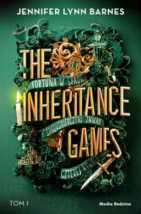 The Inheritance Games. Tom 1 - Jennifer Lynn-Barnes - ebook