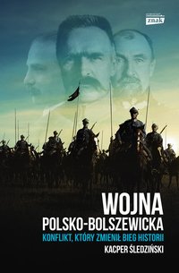 Wojna polsko-bolszewicka - Kacper Śledziński - ebook