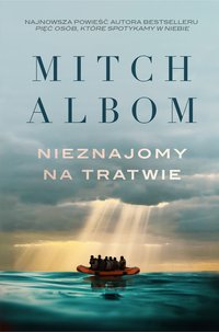 Nieznajomy na tratwie - Mitch Albom - ebook