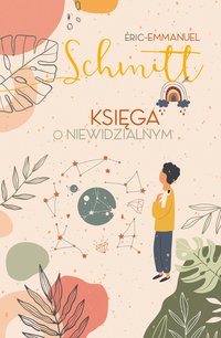 Księga o niewidzialnym - Eric-Emmanuel Schmitt - ebook