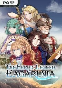 The Heroic Legend of Eagarlnia (PC) klucz Steam - Opracowanie zbiorowe