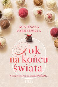 Rok na końcu świata - Agnieszka Zakrzewska - ebook