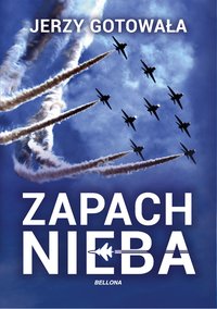 Zapach nieba - Jerzy Gotowała - ebook