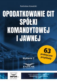 Opodatkowanie CIT spółki komandytowej i jawnej - Radosław Kowalski - ebook