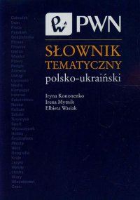 Słownik tematyczny polsko-ukraiński - Elżbieta Wasiak - ebook