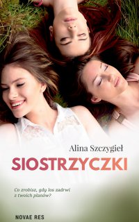 Siostrzyczki - Alina Szczygieł - ebook