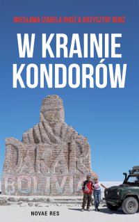 W krainie kondorów - Krzysztof Rudź - ebook