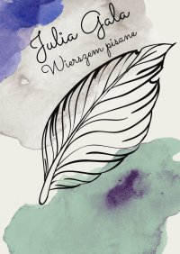 Wierszem pisane - Julia Gala - ebook