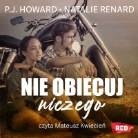 Nie obiecuj niczego - P.J. Howard - audiobook