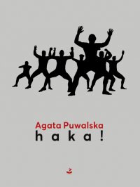 haka! - Agata Puwalska - ebook