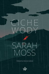 Ciche wody - Sarah Moss - ebook