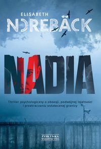 Nadia - Elisabeth Norebäck - ebook
