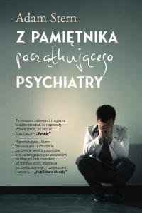 Z pamiętnika początkującego psychiatry - Adam Stern - ebook