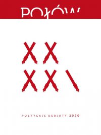 Połów. Poetyckie debiuty 2020 - Różni Autorzy - ebook