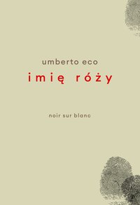 Imię róży - Umberto Eco - ebook