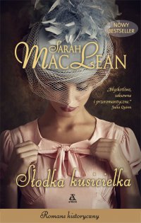 Słodka kusicielka - Sarah MacLean - ebook
