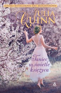 Taniec w świetle księżyca - Julia Quinn - ebook