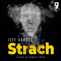 Strach - Jeff Abbott - audiobook