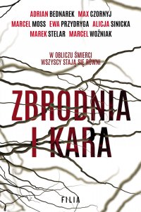 Zbrodnia i kara - Adrian Bednarek - ebook