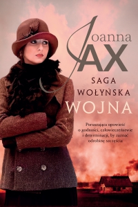 Saga wołyńska. Wojna - Joanna Jax - ebook
